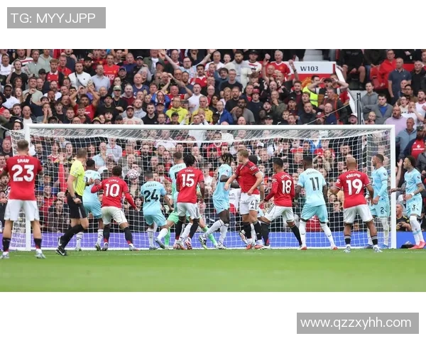 英超焦点战布赖顿迎战曼联双方争夺积分与荣誉的激烈对决